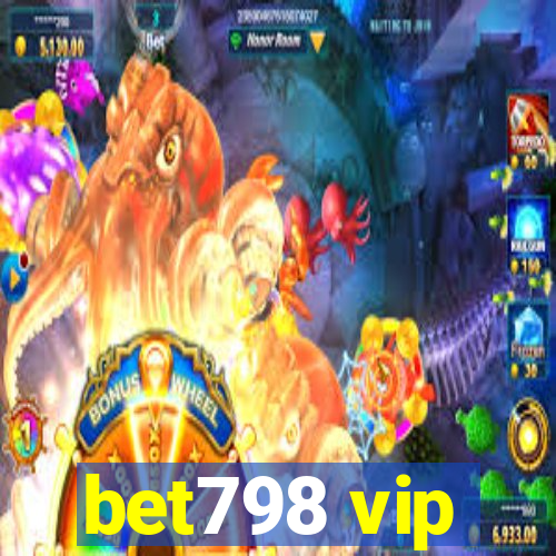 bet798 vip